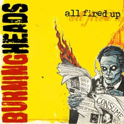 Burning Heads – All Fired Up